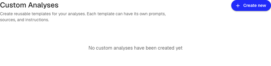 The Custom Analyses page with a Create new button and a list of existing analyses