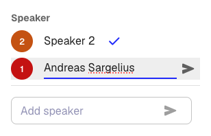 Renaming Speaker 1 to Andreas Sargelius in the speaker menu