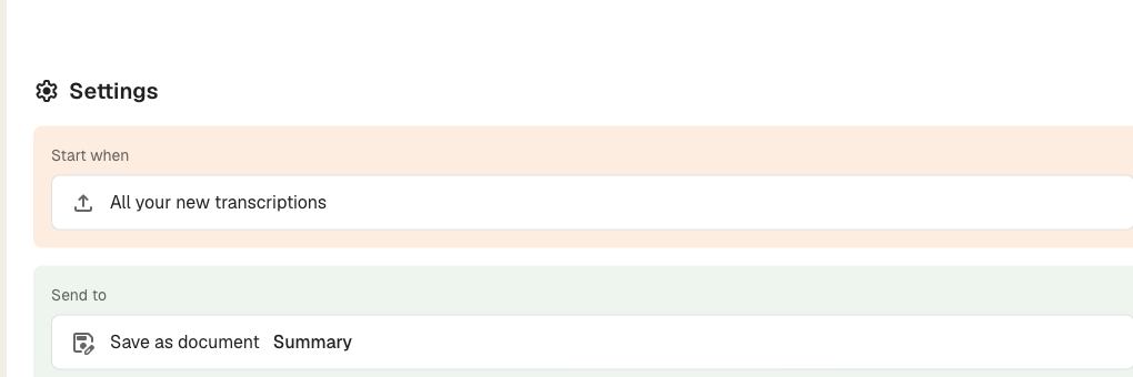 The Settings section showing Start when and Send to cards