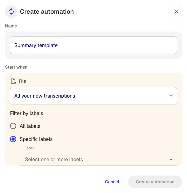 The trigger dialog with Specific labels selected and a label picker